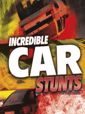cover image of Incredible Car Stunts